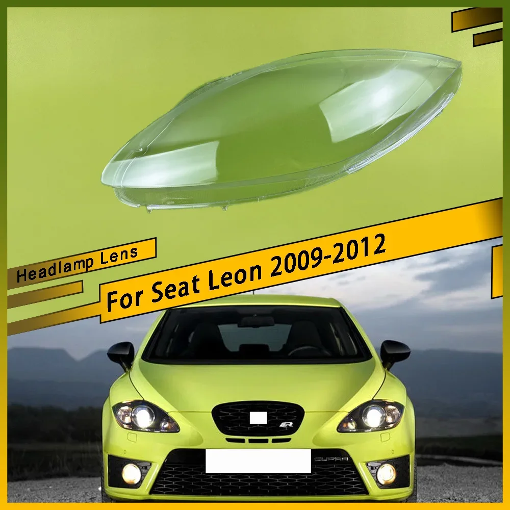 

For Seat Leon 2009 - 2012 Car Replacement Headlamp Caps Glass Headlight Cover Auto Transparent Lampshade Case Lamp Lens Shell