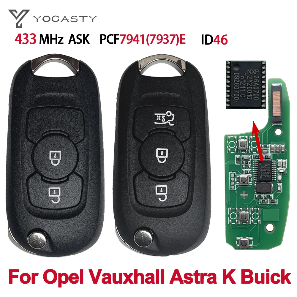 YOCASTY 2 3 Buttons 315 434MHZ ID46 PCF7941E Remote Smart Flip Car Key For Opel Astra K Vauxhall Buick Verano GT Excelle