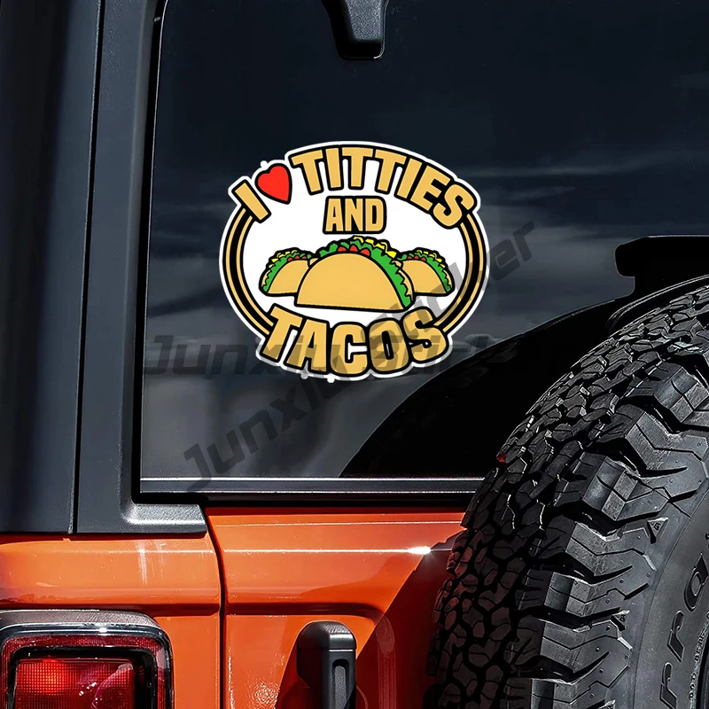 

I Love Titties and Tacos Car Stickers for Laptop Water Bottle Car Truck Van SUV Motorcycle Vehicle Paint Window Wall Cup Toolbox