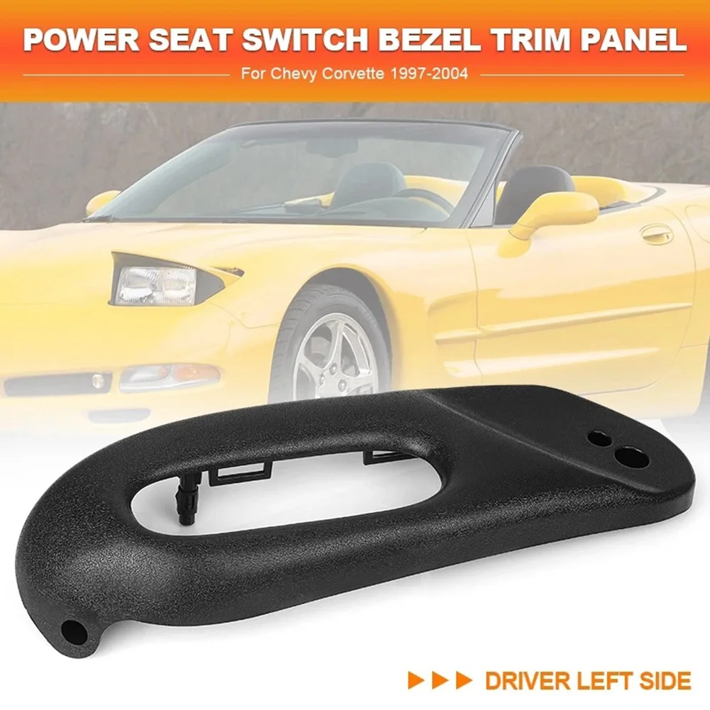 Left Side Seat Switch Bezel Trim Compatible with For Corvette C5 Model Years 1997 Through 2004 Part Number 12455426