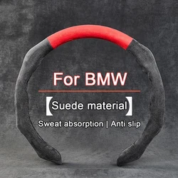 New Car Steering Wheel Cover Suede Sweat-Absorbing Handle cover For BMW F30 F31 F32 F20 F10 X1 X3 X4 X5 X7 E39 E46 E60 E90 E92