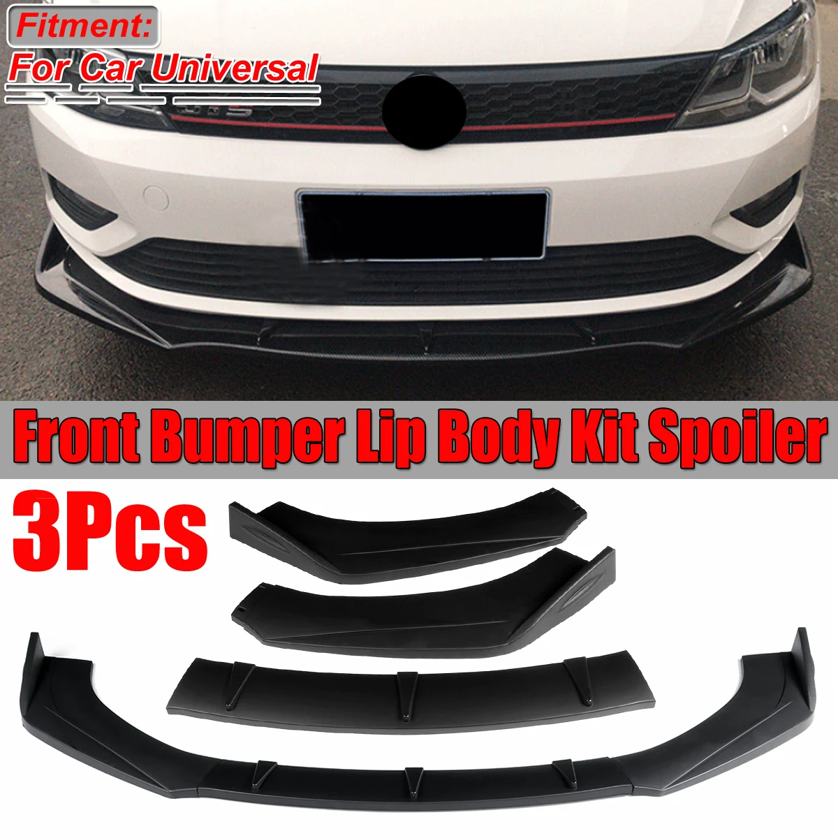 

3PCS Universal Front Bumper Lip Body Kit Spoiler For Honda Civic BMW Benz Audi