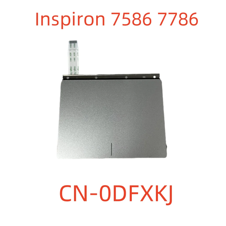 For Dell Inspiron 7586 7786  Touchpad Module Board Silvere 450.0EZ0B.0001 CN-0DFXKJ 0DFXKJ
