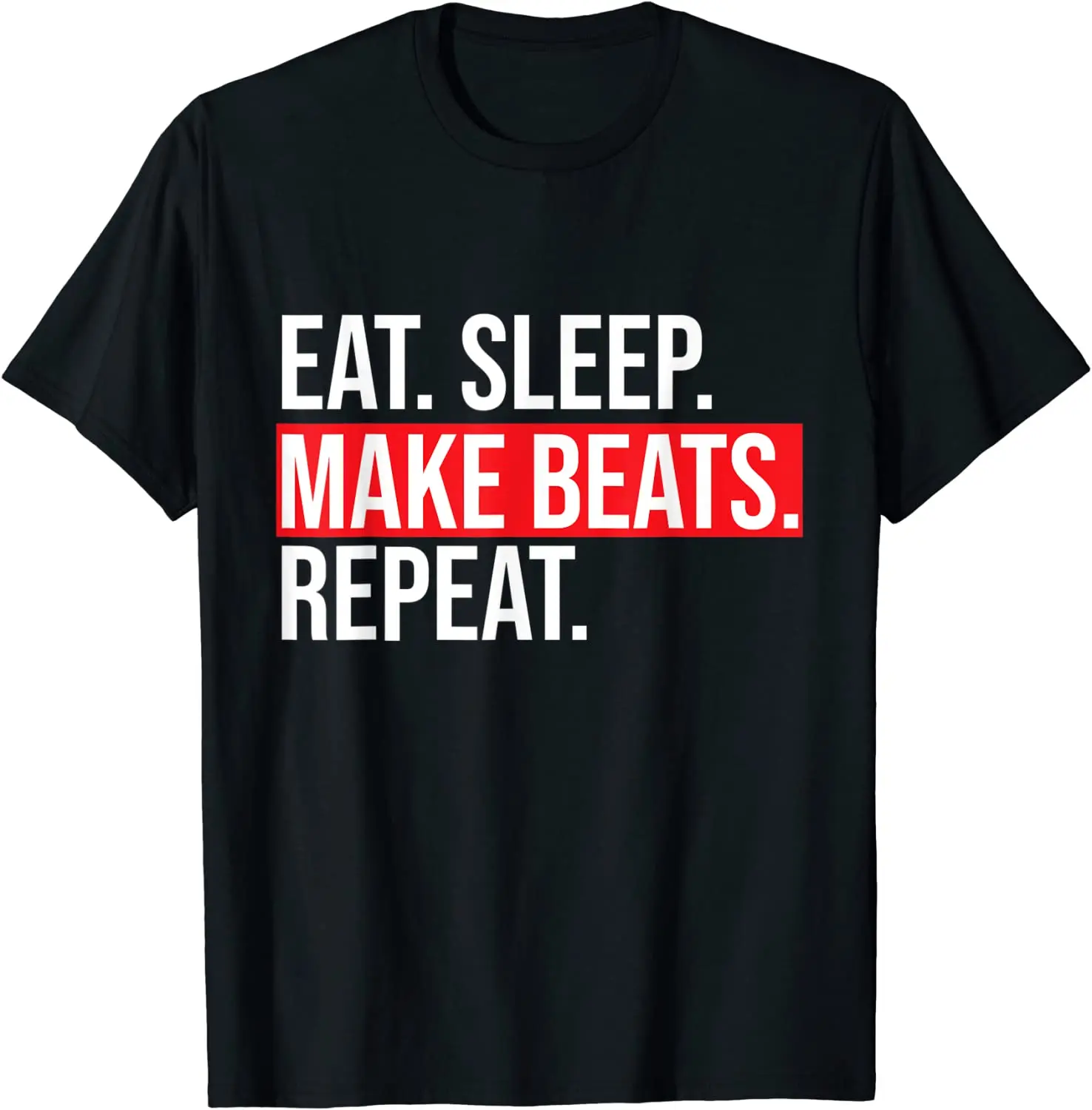 أكل النوم جعل يدق تكرار-EDM الهيب هوب الموسيقى المنتج تي شيرت | حلقات طبل وأصوات تي شيرت | Beatmaker هوديي #3