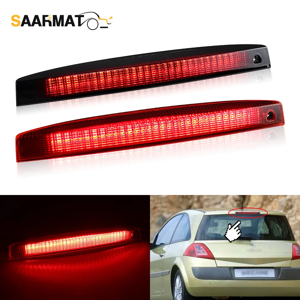 Smoke/Red Lens LED High Level Center Third Brake Light For Renault Megane MK II 2003 - 2008 Rear Brake Signal Lamp OEM8200175538