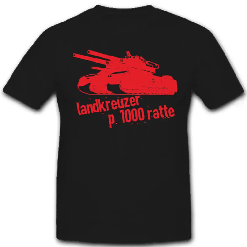 Land cruiser P. 1000 Rat Tanks Germany Prototype Giant - T-Shirt #6674