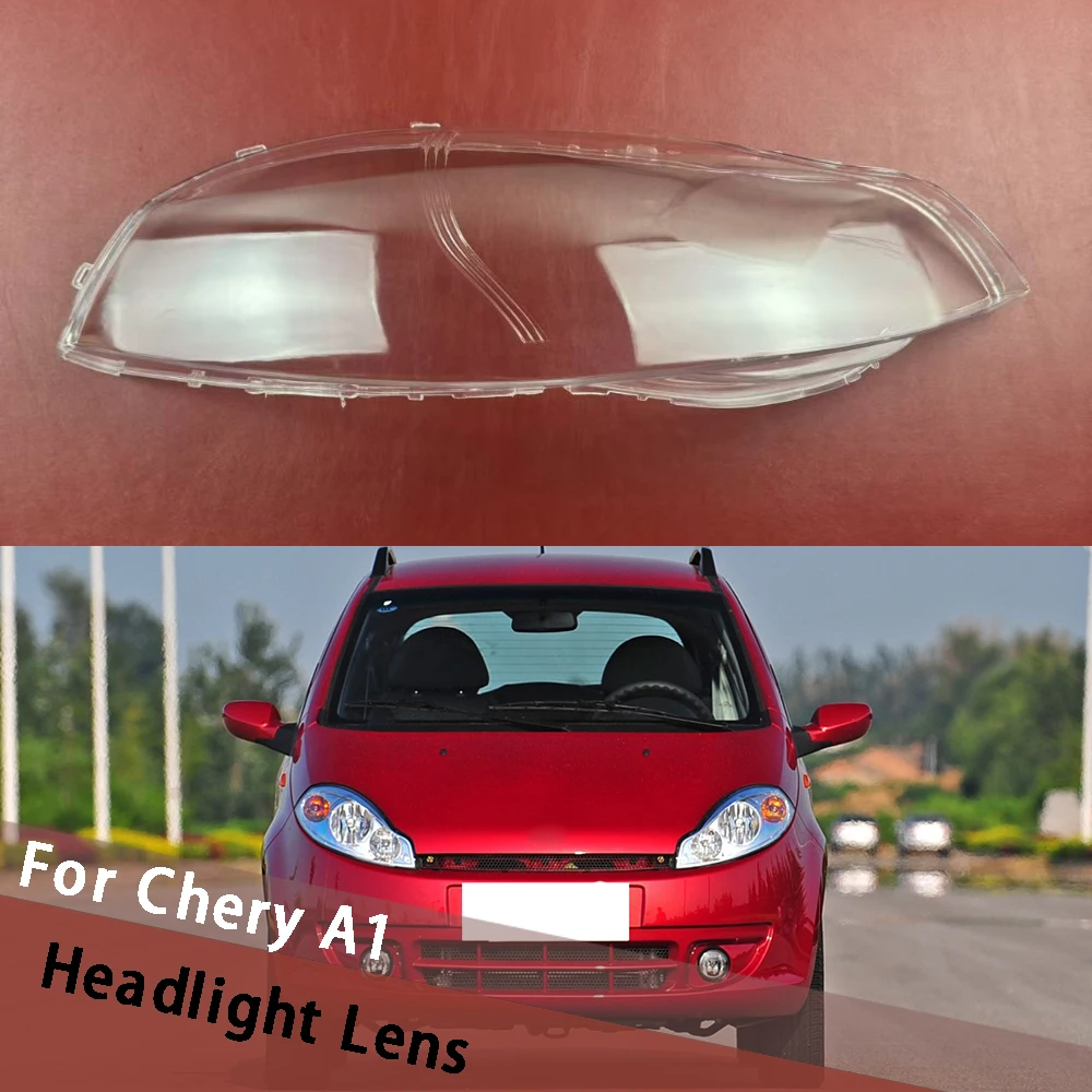 

Для Chery A1 передний абажур автомобиля, прозрачный корпус, корпус фары, прозрачная крышка фары, крышка лампы, линза из плексигласа
