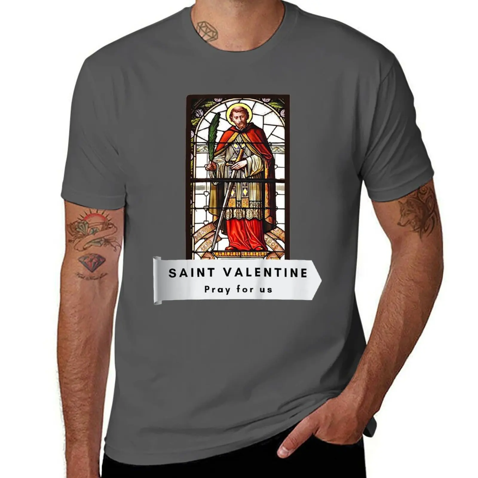

Saint Valentine Pray For Us Valentines Day Gifts T-Shirt cotton t shirt man t shirts for man slim fit T-Shirt