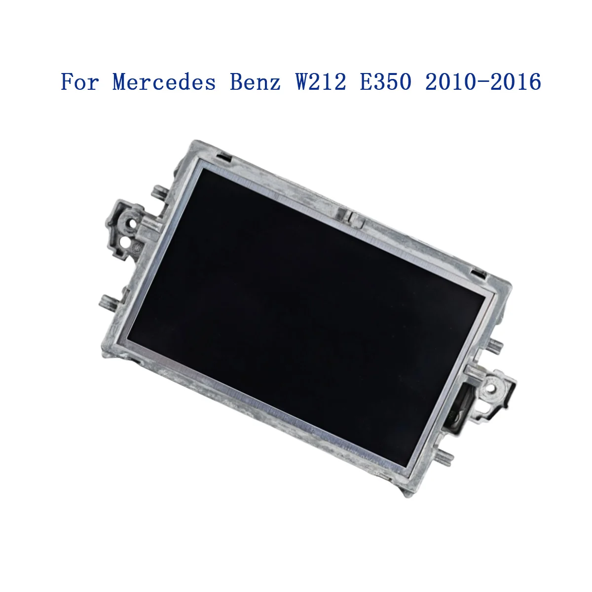 

2576994003 LCD Display Module For Mercedes Benz W212 E350 2010-2016 Navigation Center Console Screen Replacement