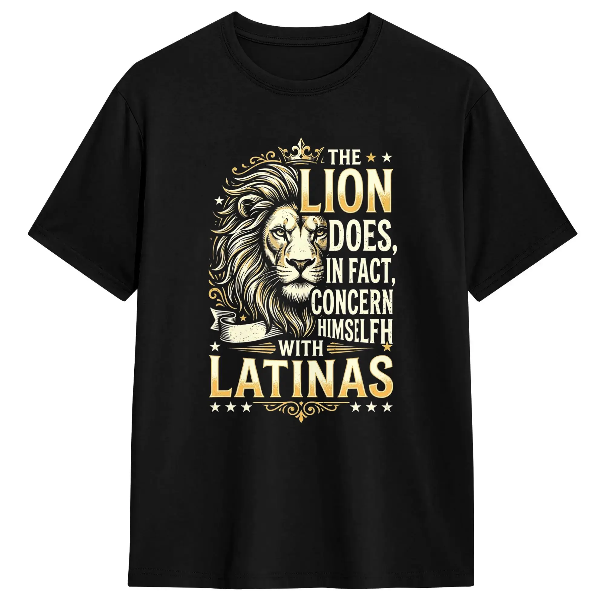 Funny The Lion Does in Fact Concern Himself with Latinas T-Shirt Beach  Streetwear T-Shirts Pure Cotton Fashion Tee For Men