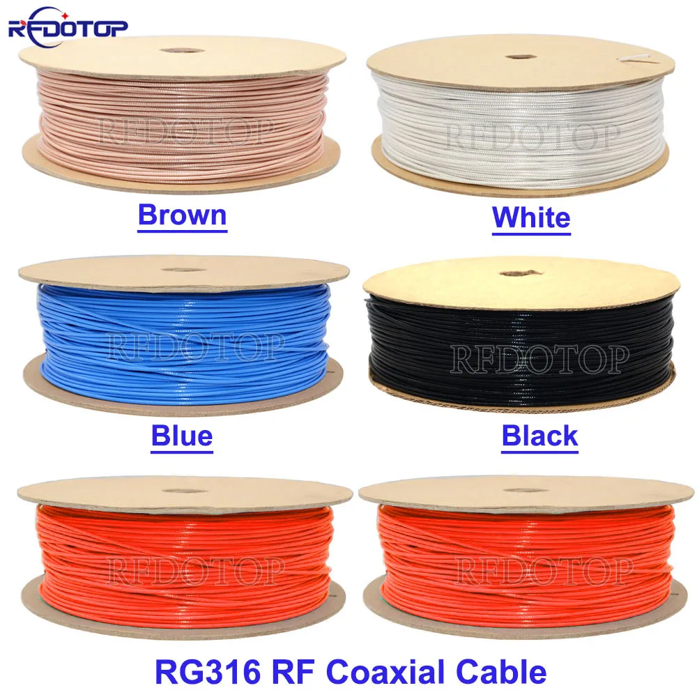 RG316 Brown/White/Blue/Black/Red Coaxial Cable 50 Ohm Low Loss RG-316 for Crimp Connector Fast Shipping High Quality