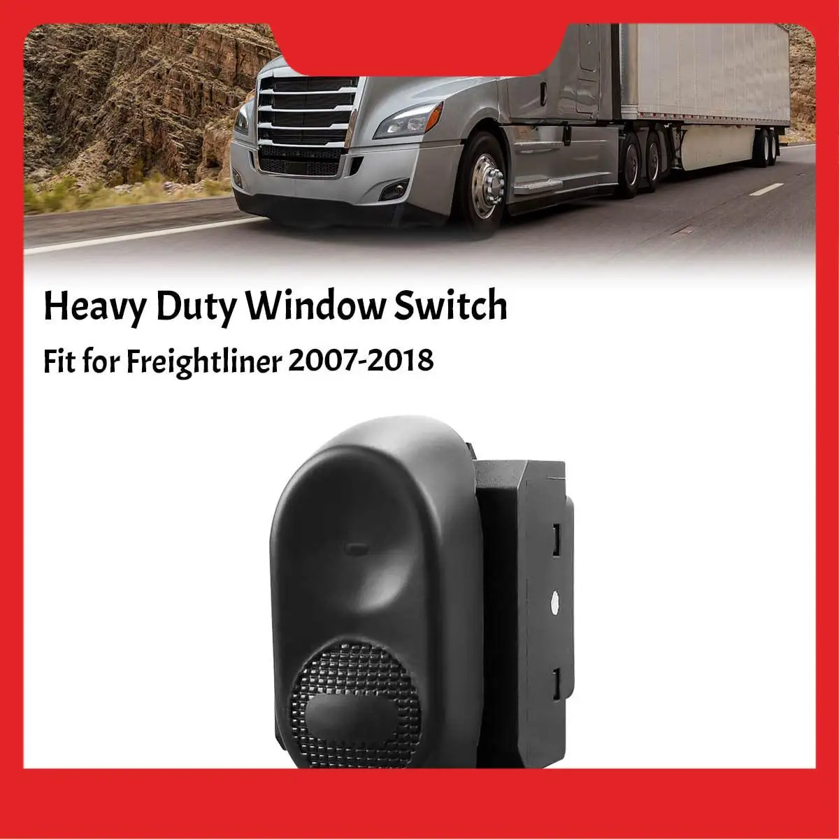 

Heavy Duty Window Switch Front Driver Passenger Side Switch For Freightliner Cascadia DTL12862662