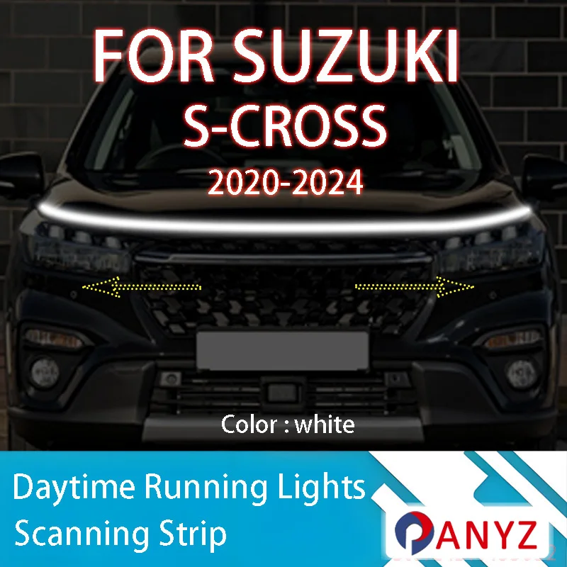

ДЛЯ Suzuki S-CROSS 2020-2024 Новое обновление светодиодных дневных ходовых огней сканирования капота автомобиля DRL направляющая декоративная лампа окружающего света 12 В