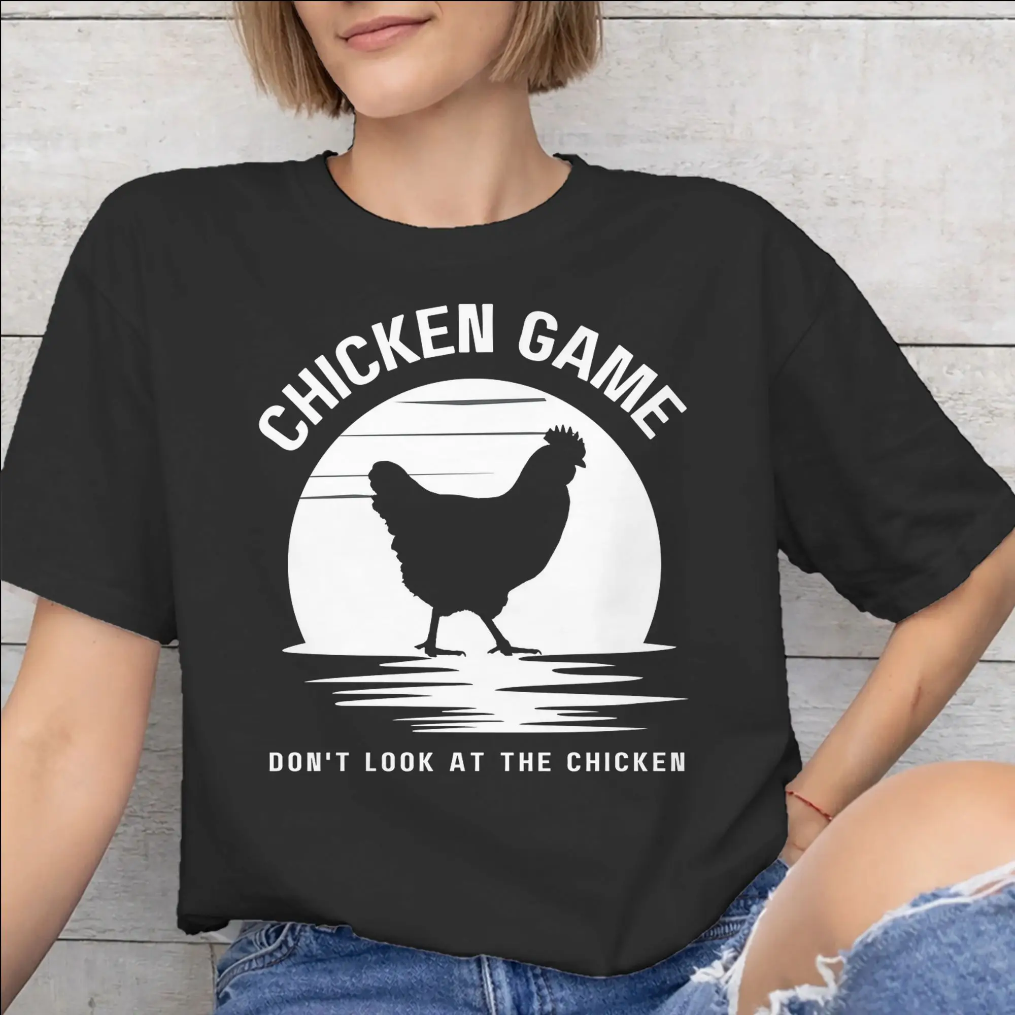 Chicken Game Dont Look At The Chicken Accessories Unisex T Shirts Pure Cotton Tee Graphic Printed  T-shirt Clothing