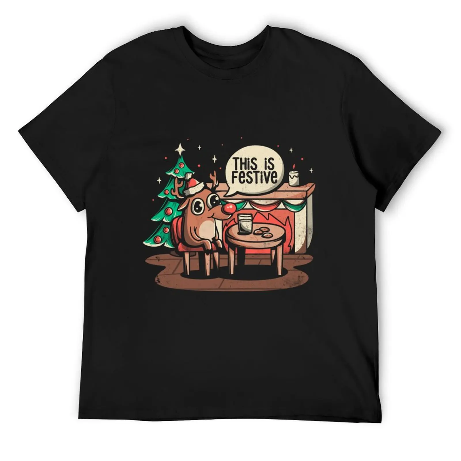 This is Festive - Funny T-Shirt man t shirt sweat tee shirts for men