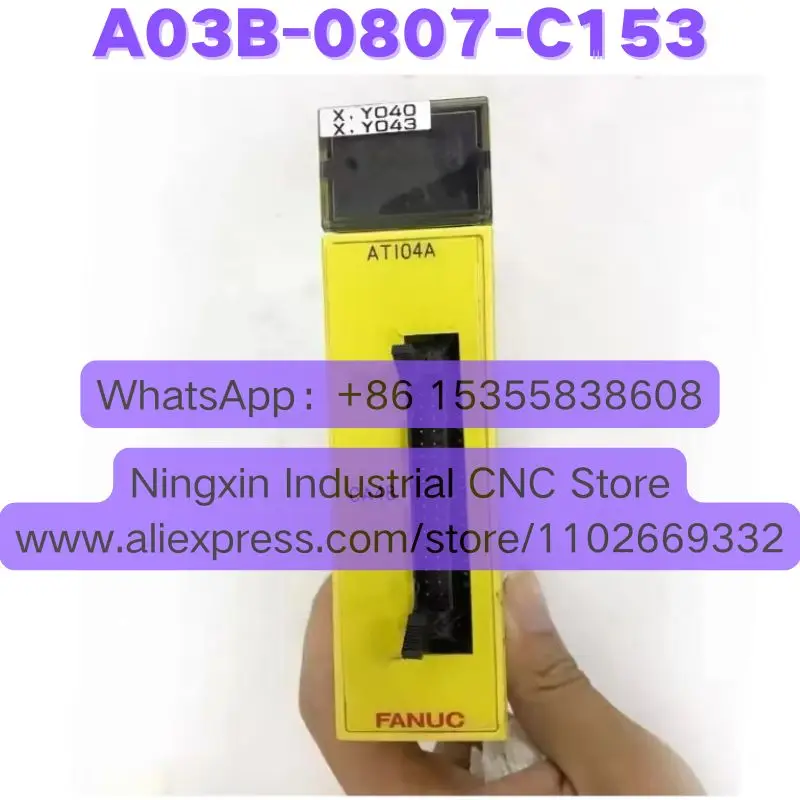 Second-hand A03B-0807-C153 A03B 0807 C153 IO Module Tested OK Quick Shipment