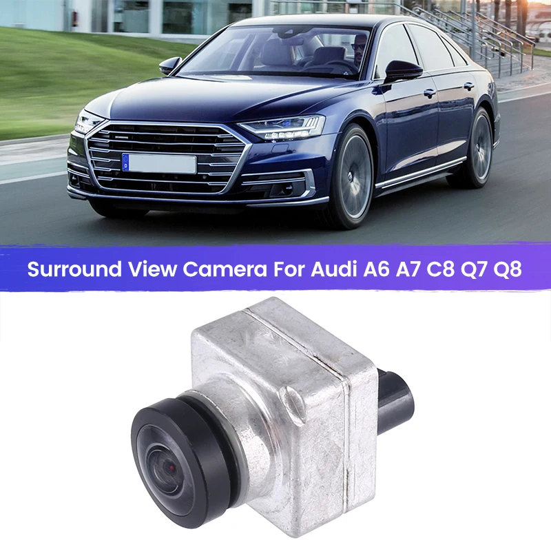 

4N0980546 Car 360° Environment Camera Reverse Camera Surround View Camera For A6 A7 C8 Q7 Q8