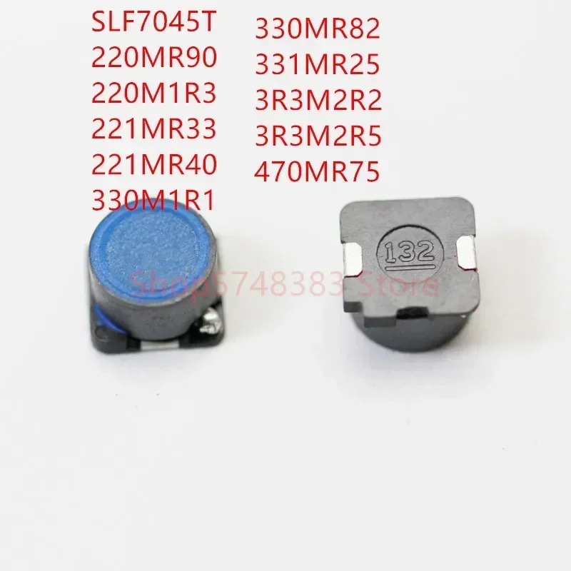 100PCS/LOT SLF7045T SLF7045T- 220M1R3 220MR90 221MR33 221MR40 330MR82 330M1R1 331MR25 331MR35 3R3M2R5 3R3M2R2 470MR75 inductance