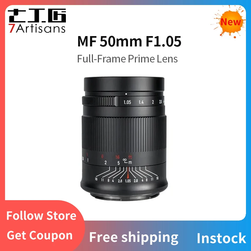 

7Artisans 50mm F1.05 MF for Sony E Canon RF Nikon Z Panasonic/Leica/Sigma L Full-Frame Large Aperture Portrait Lens