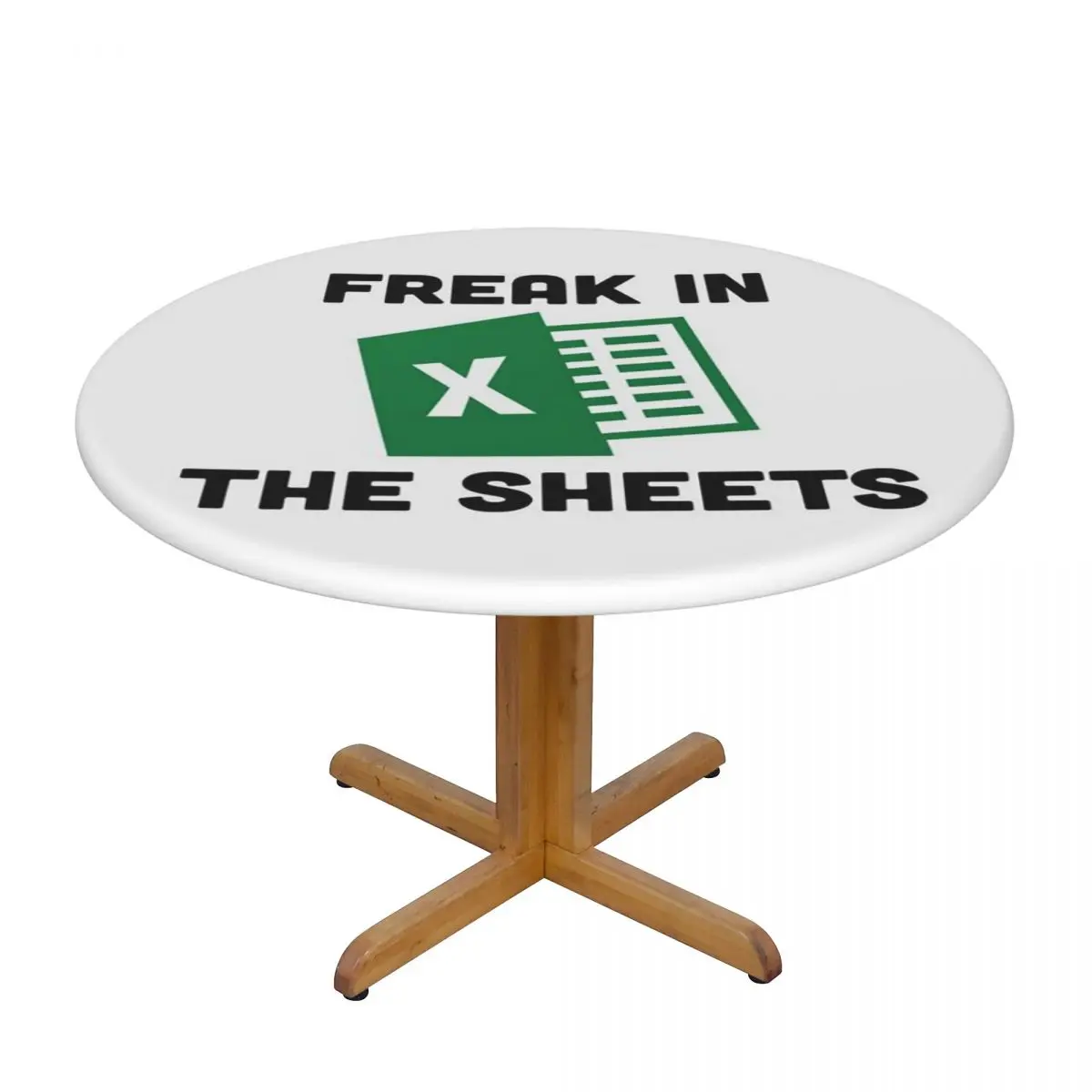 Freak In The Sheets Funny Spreadsheet Excel Waterproof Round Tablecloth Oilproof Table Cloth Kitchen Events Dining Table Cover