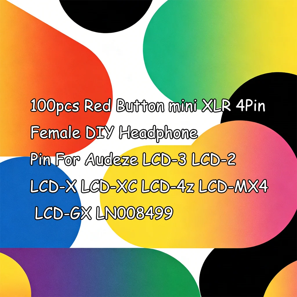 100pcs Red Button mini XLR 4Pin Female DIY Headphone Pin For Audeze LCD-3 LCD-2 LCD-X LCD-XC LCD-4z LCD-MX4 LCD-GX LN008499