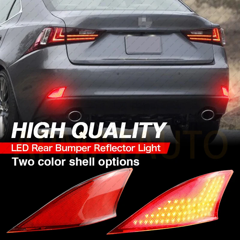 LED Rear Bumper Reflector Light For Lexus IS250 IS350 IS220d IS200d 2006-2013 Signal Tail Brake Lamp OEM:81910-53021,81920-53021