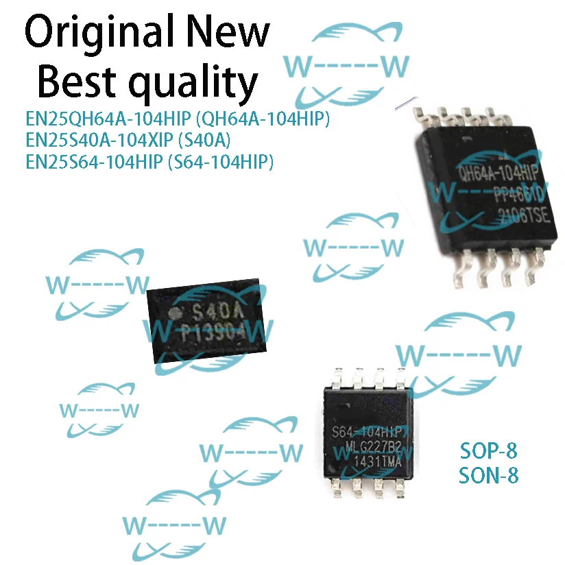 (5-30 PCS) EN25QH64A-104HIP QH64A-104HIP EN25S40A-104XIP S40A EN25S64-104HIP S64-104HIP IC CHIP