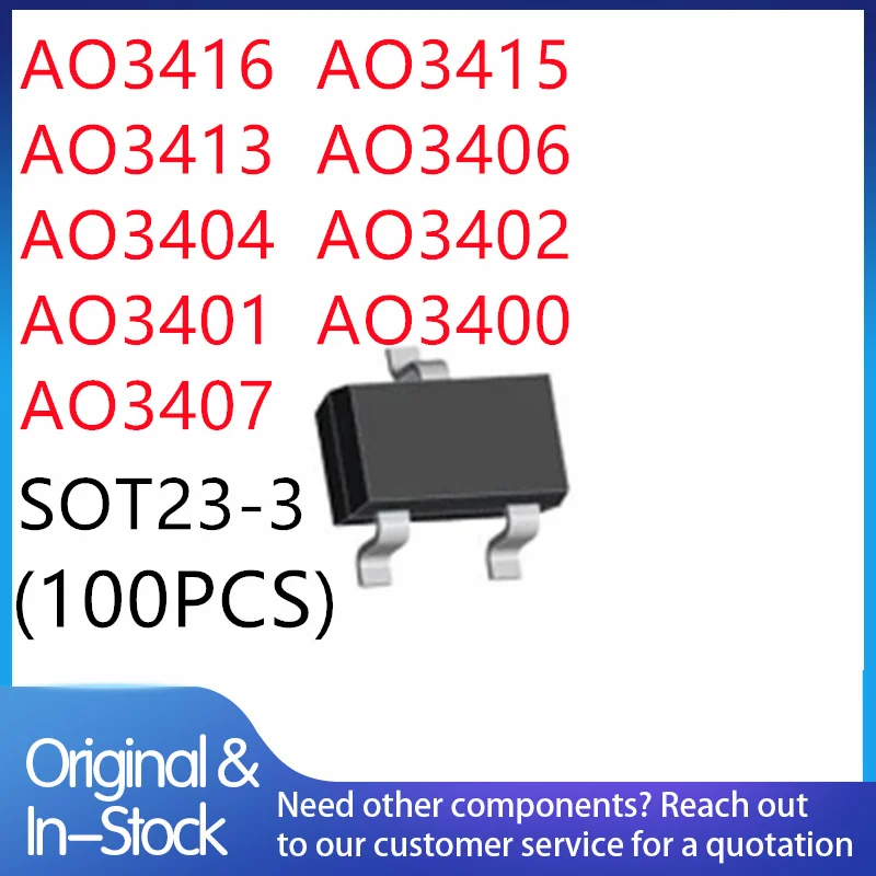 （100pcs）100% New AO3416 AGVL AG.. AO3415 AFDL AF.. AO3413 AD2V  AO3406 A69T AO3404 A49T AO3402 A29T AO3401 A19T AO3400 AO3407