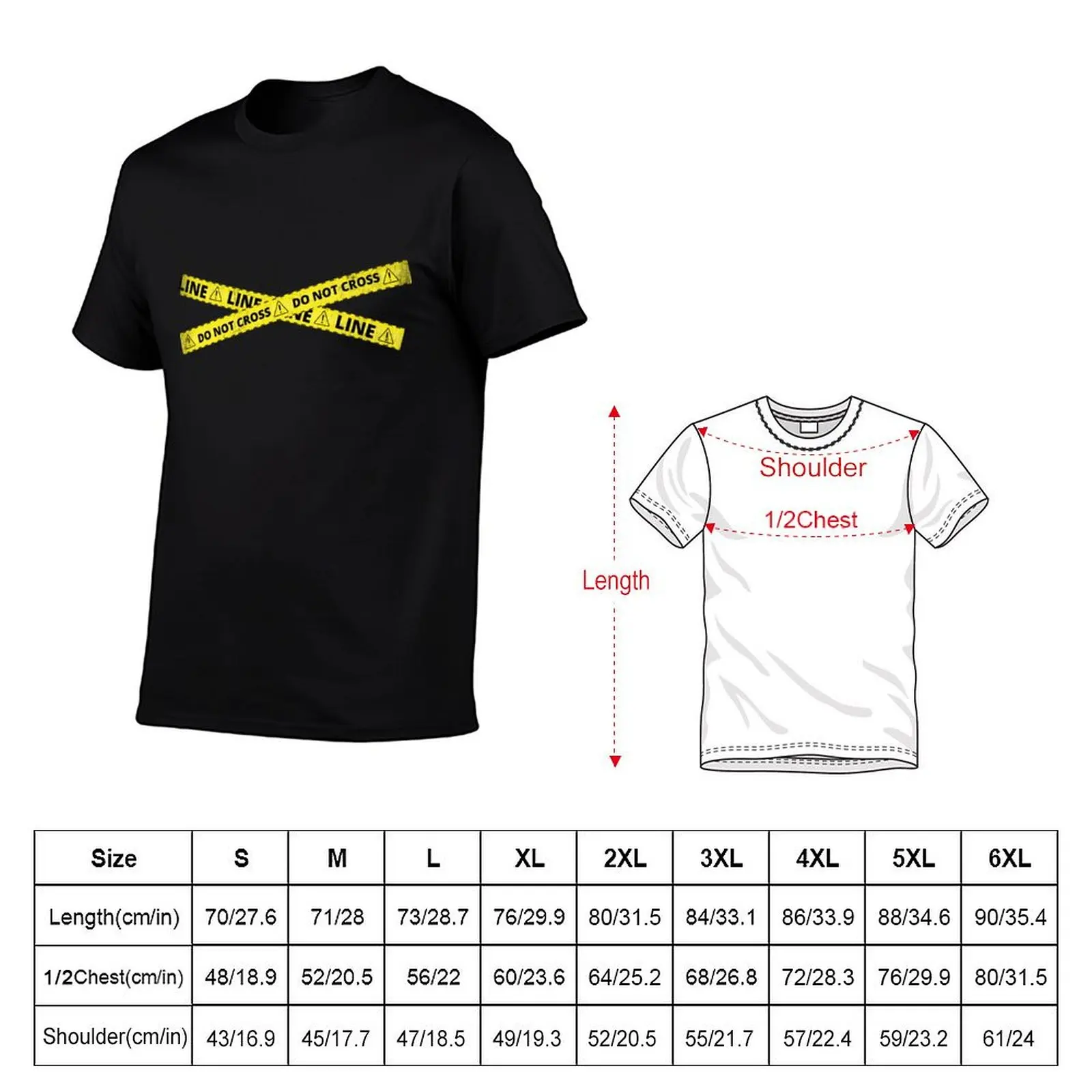 Line Do Not Cross - Funny Police Pandemic Line T-Shirt man t shirt graphic T-Shirt view 5