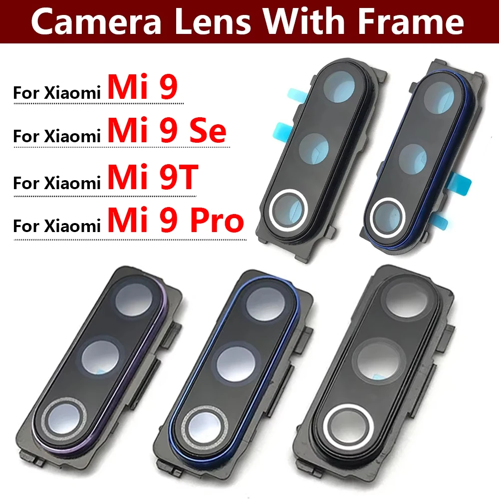 New Rear Back Camera Glass Lens For Xiaomi Mi 9 Mi9 / Mi 9 Se / Mi 9T Pro Camera Glass With Glue Adhesive