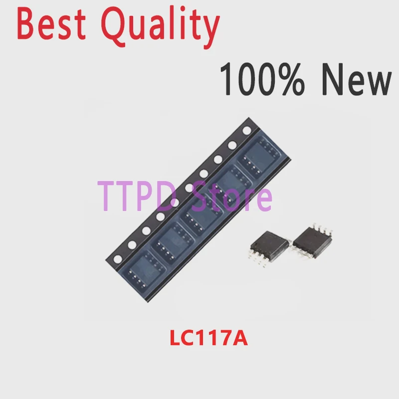 (5-10pcs) 100% New LC117A LC117 SOP-8 SMD Chipset High Quality