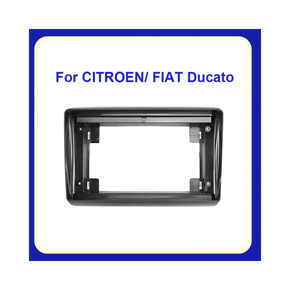 9 inch Car Fascia Radio Panel for CITROEN Jumper, Relay / PEUGEOT Boxer / FIAT Ducato 2011+ Dash Kit Facia Console Adapter Plate