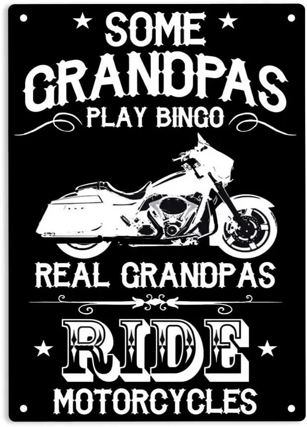 Some Grandpas Play Bingo Real Grandpas Ride Motorcycles Sign Metal Tin Signs, Ride Motorcycles Poster for Home Office Bedroom Re