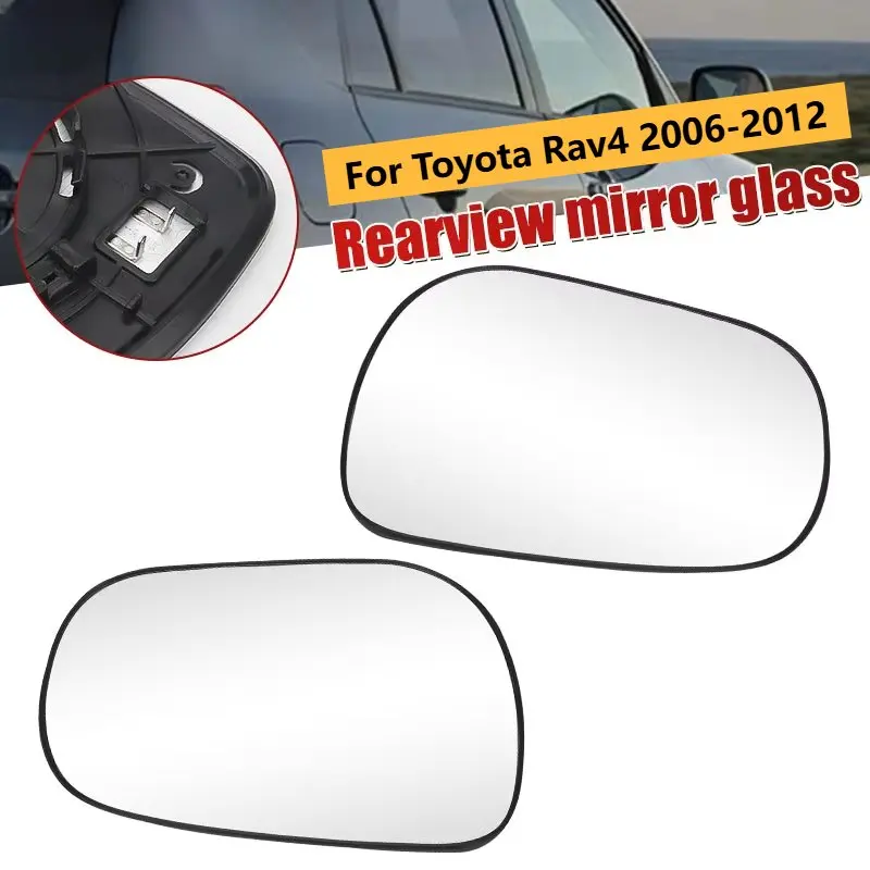 

Car Upgrade For Toyota RAV4 2006-2012 Side Door Heated Rear View Mirror Glass Lens With Backing Plate Replacement Part