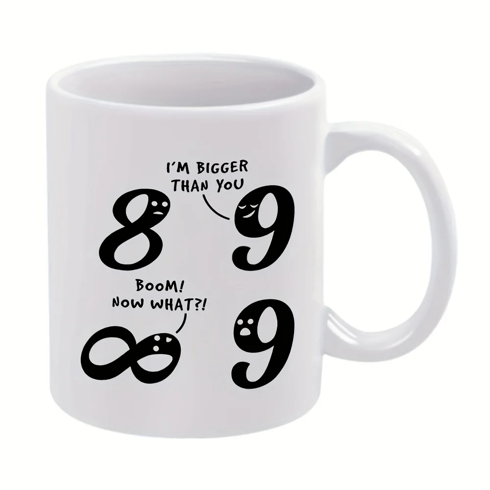 

1pc Funny Math Joke Mug with 8 & 9 Numbers - Infinity Symbol & Boom Boom Bang Design, 11oz White Ceramic