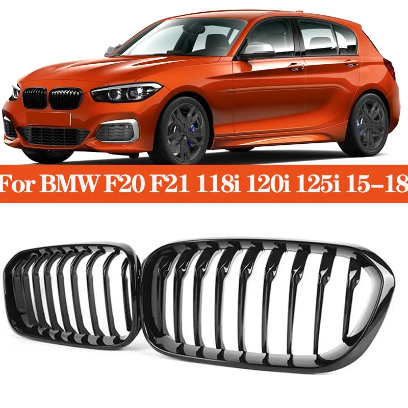 

Car Kidney Replacement Front Grill For BMW F20 F21 118i 120i 125i 2015-2018 Racing Grills Gloss Black Grills Auto Accessories