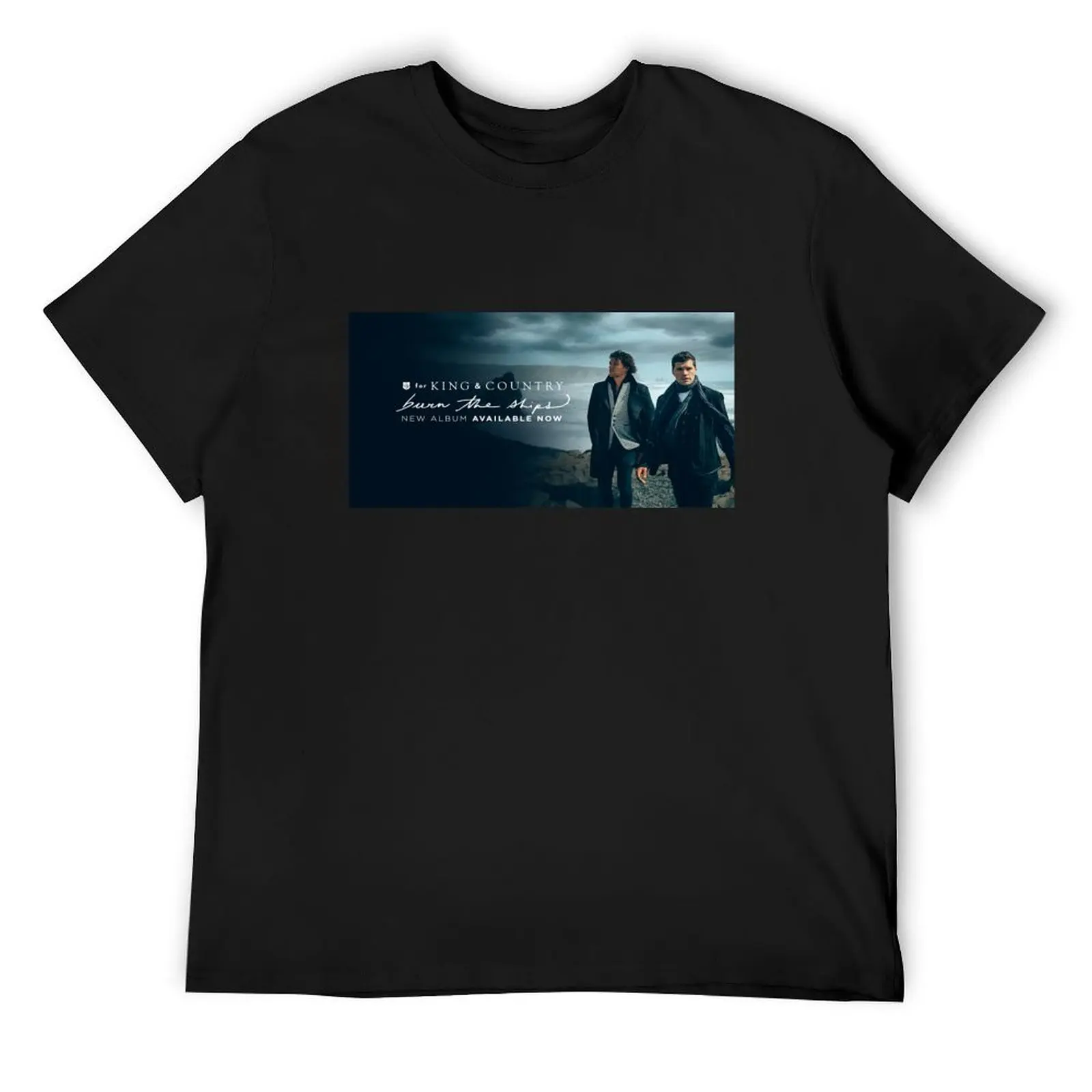 

for The King and Country Burn The Ships Album Release Tour 2018-2019 T-Shirt customs blanks mens workout shirts