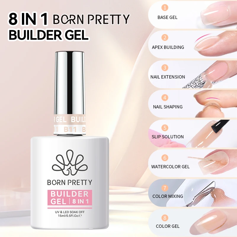 BORN PRETTY 15ml 8 in 1 Building Nail Gel For Nail Extension Base Gel Nail Shaping Color Mixing Slip Solution Strengthener Gel