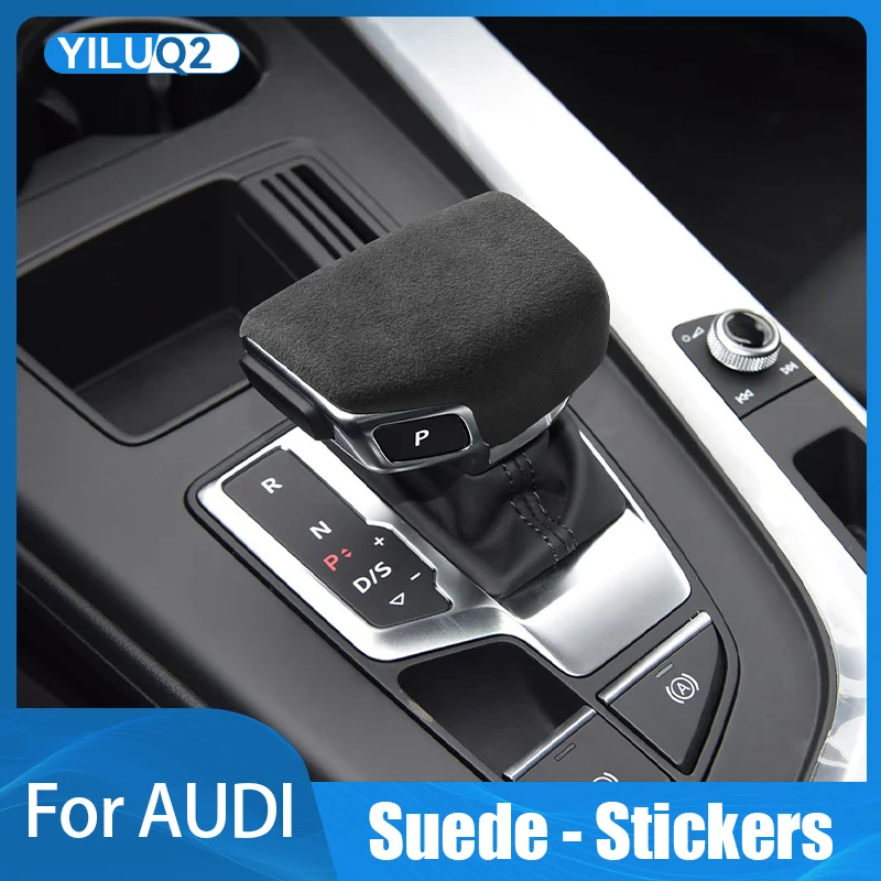 

For Audi A4 S4 A5 S5 RS4 RS5 SQ5 Q5 Q7 Car Shift Gear Knob Panel Sticker Trim Strip Suede Upholstery Car Accessories