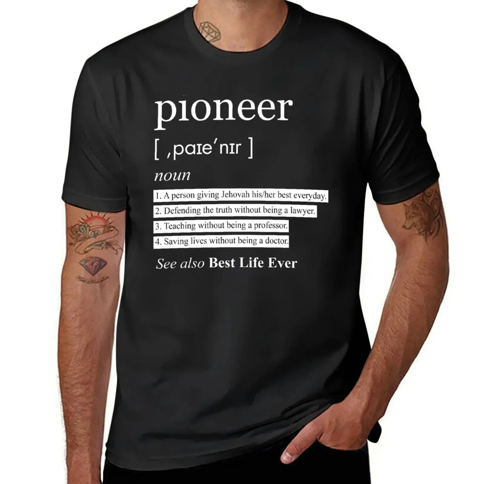 Jehovah's Witness Pioneer Definition Best Life Ever T-Shirt designer shirts sports fans mens t shirt