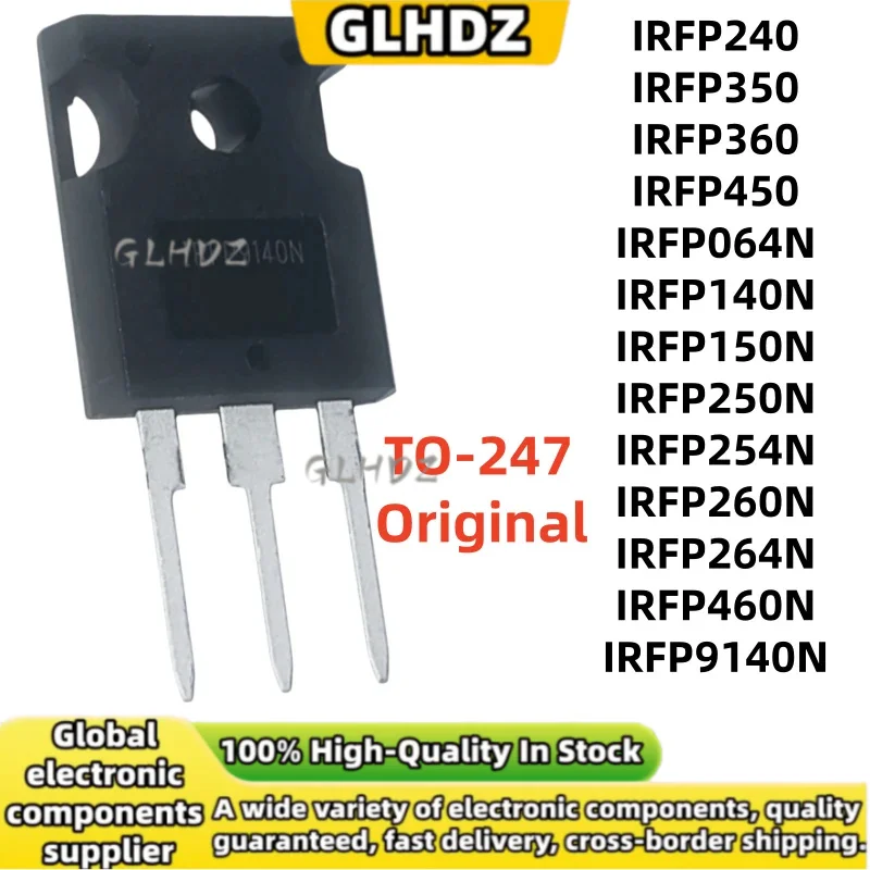 Original 5PCS IRFP240 IRFP350 IRFP360 IRFP450 IRFP064N IRFP140N IRFP150N IRFP250N IRFP254N IRFP260N IRFP264N IRFP460N IRFP9140N