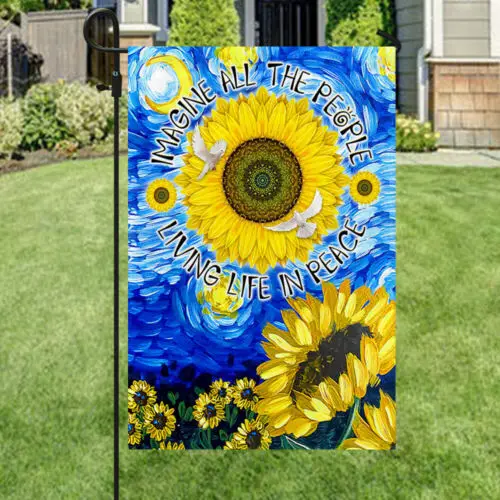 Hippie Sunflower Flag Imagine All People Living Life Garden Flag - House Flag