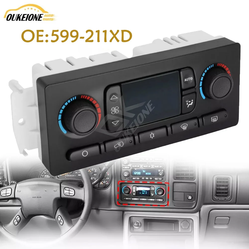 599-211XD AC Heater Climate Control Module Switch for GMC Chevrolet Cadillac Oldsmobile Hummer Buick 10367041 Replacement Parts