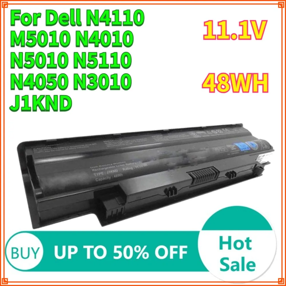 

11.1V 4400mAh 48Wh J1KND Battery For Dell N4110 M5010 N4010 N5010 N5110 N4050 N3010 J1KND Laptop Battery