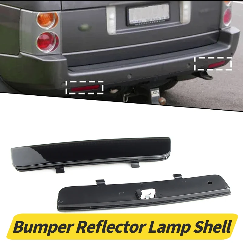 Rear Bumper Reflector Rear Brake Reflector Shell (No Bulb) For Land Rover Range Rover L322 2003-2012 Freelander 2/LR2 2008-2013