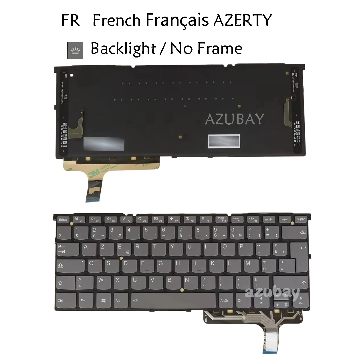 French AZERTY Keyboard For Lenovo Ideapad / Yoga S940-14IIL S940-14IWL, SN20T10957 PP2SXB-FR SG-95430-2FA SN8382BL Backlit