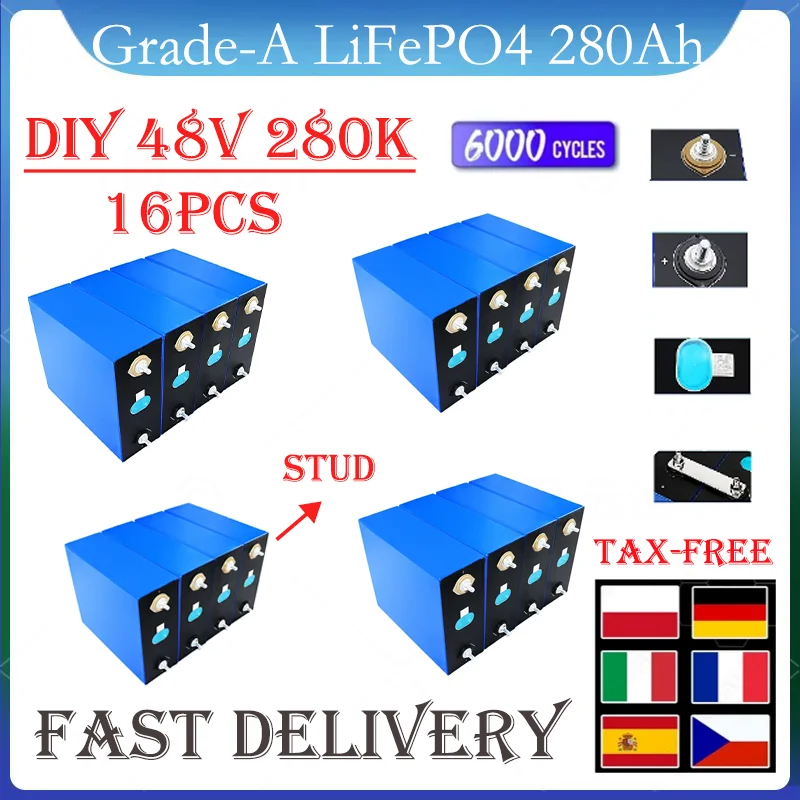 

16PCS NEW 3.2V 280Ah Lifepo4 battery 3C Lithium Iron Phosphate DIY 12v 24v Electric car RV golf cart Inverter Solar Wind energy