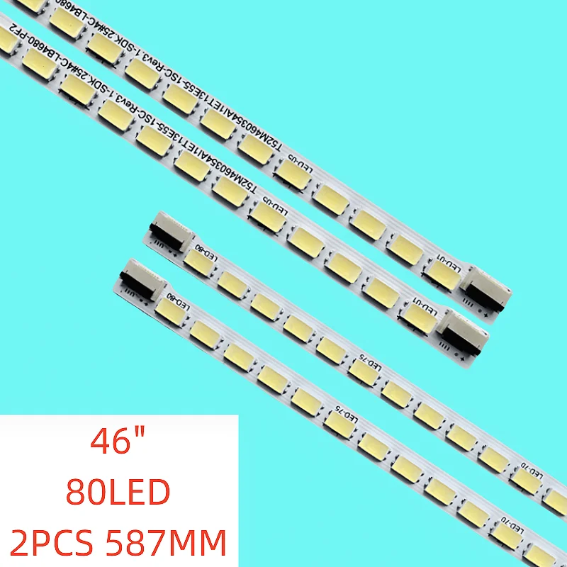 

2pcs/set LED Backlight Strip For T52M460354AI1ET13E55-2SC 4C-LB4684-P for 46L1300C 46L1305C 46L1300C 46L1308C 46L1301C 46L3300C