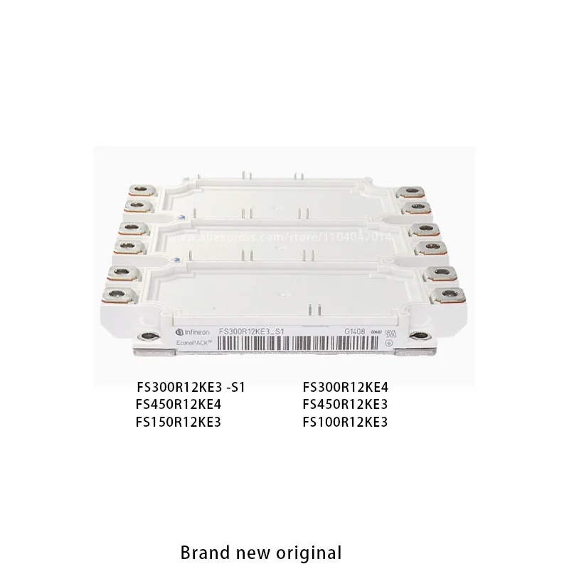 

Brand new original FS300R12KE3-S1 FS300R12KE3 FS300R12KE4 FS450R12KE4 FS450R12KE3 FS150R12KE3 FS100R12KE3 Power module