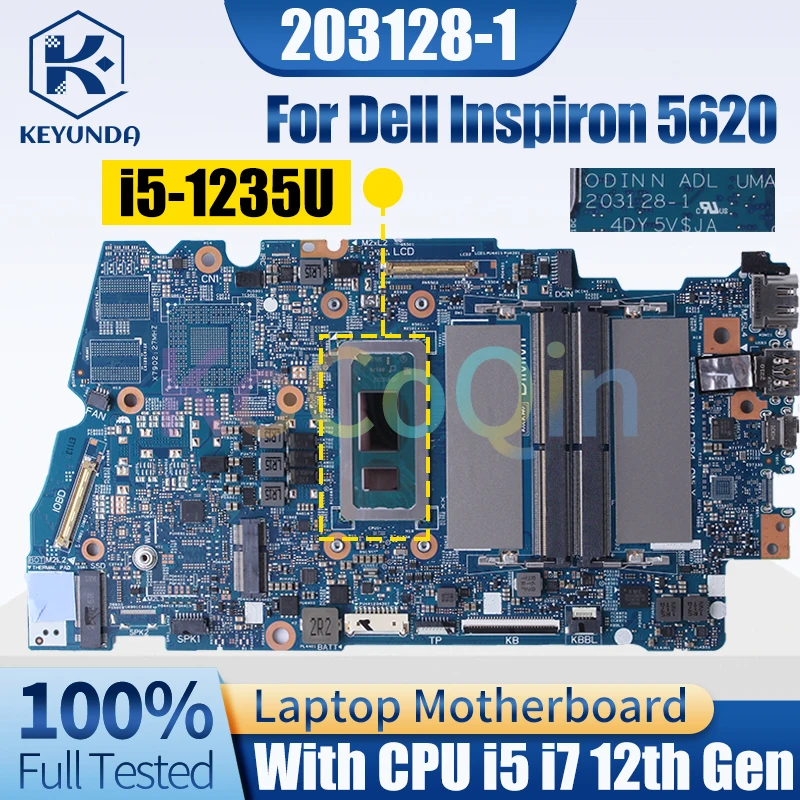 203128-1 For Dell Inspiron 5620 Notebook Mainboard CN-07T4T6 CN-0X6MPM 0X6MPM i5-1235U i7-1255U Laptop Motherboard Full Tested